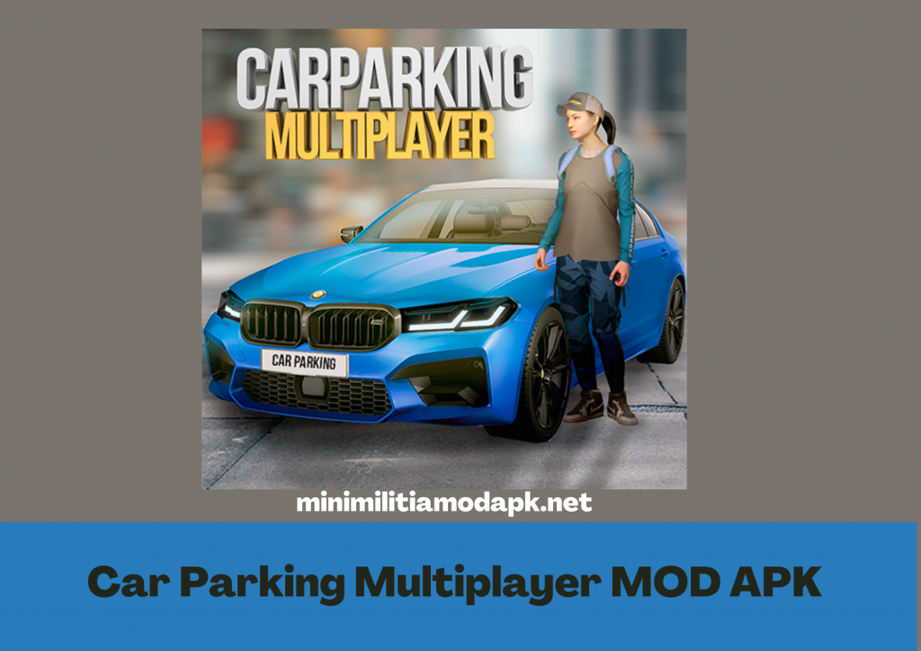 Download Car Parking Multiplayer MOD APK  4.8.4.2 Latest Version 2022