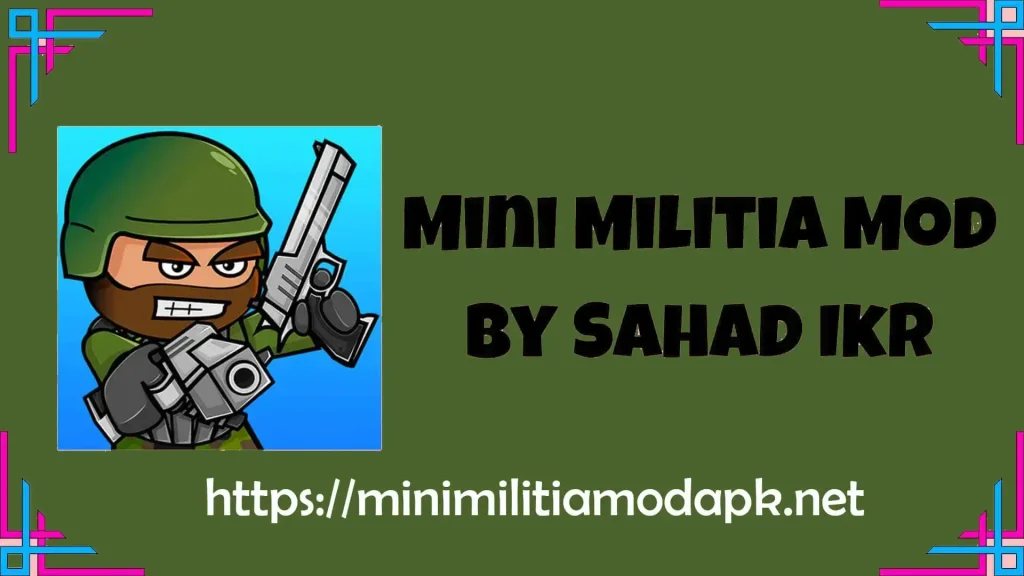 Mini Militia mod by Sahad Ikr